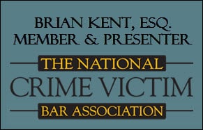 Brian kent lawyer member national crime victim bar association